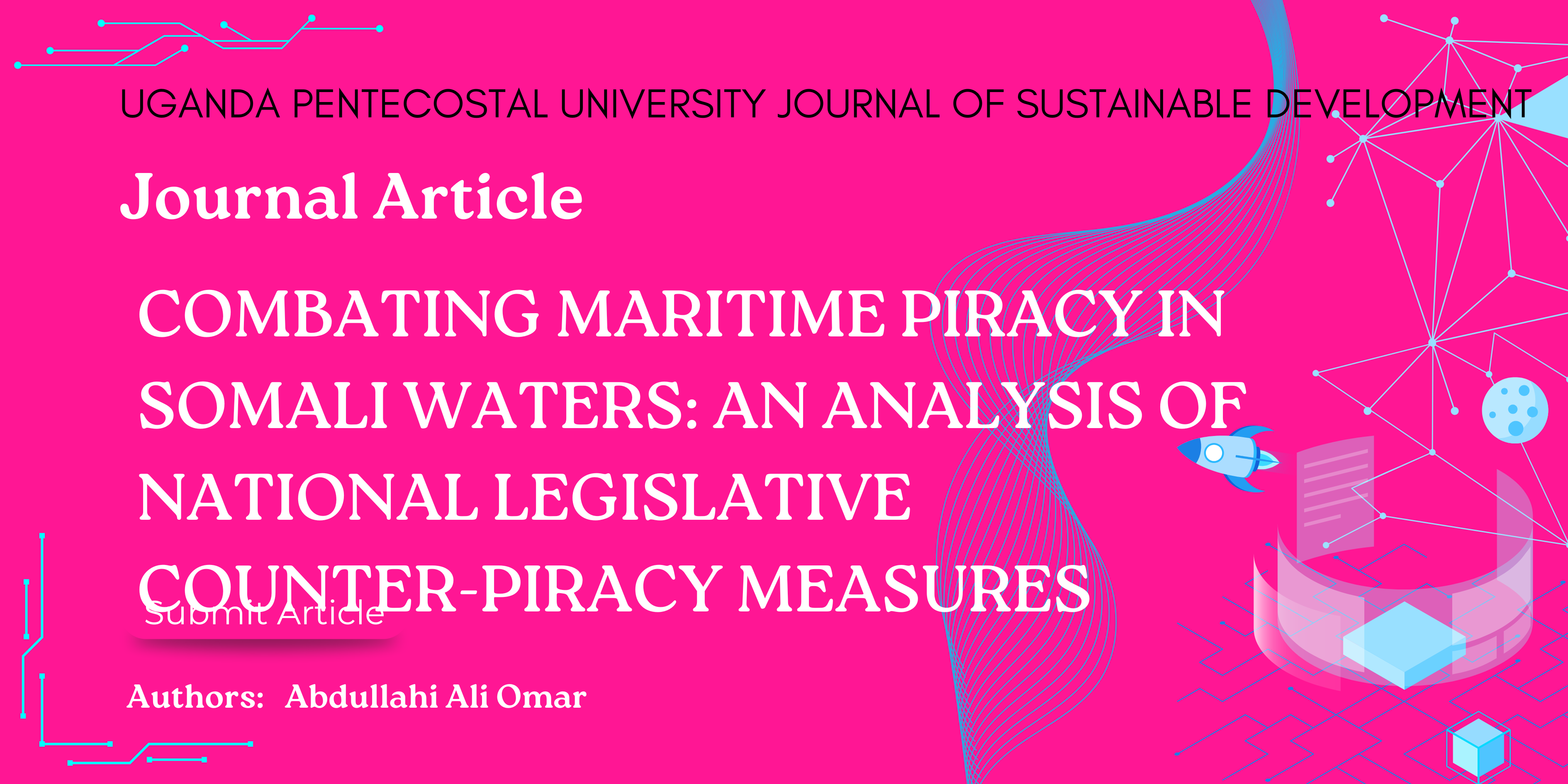 Combating Maritime Piracy in Somali Waters: An Analysis of National Legislative Counter-Piracy Measures